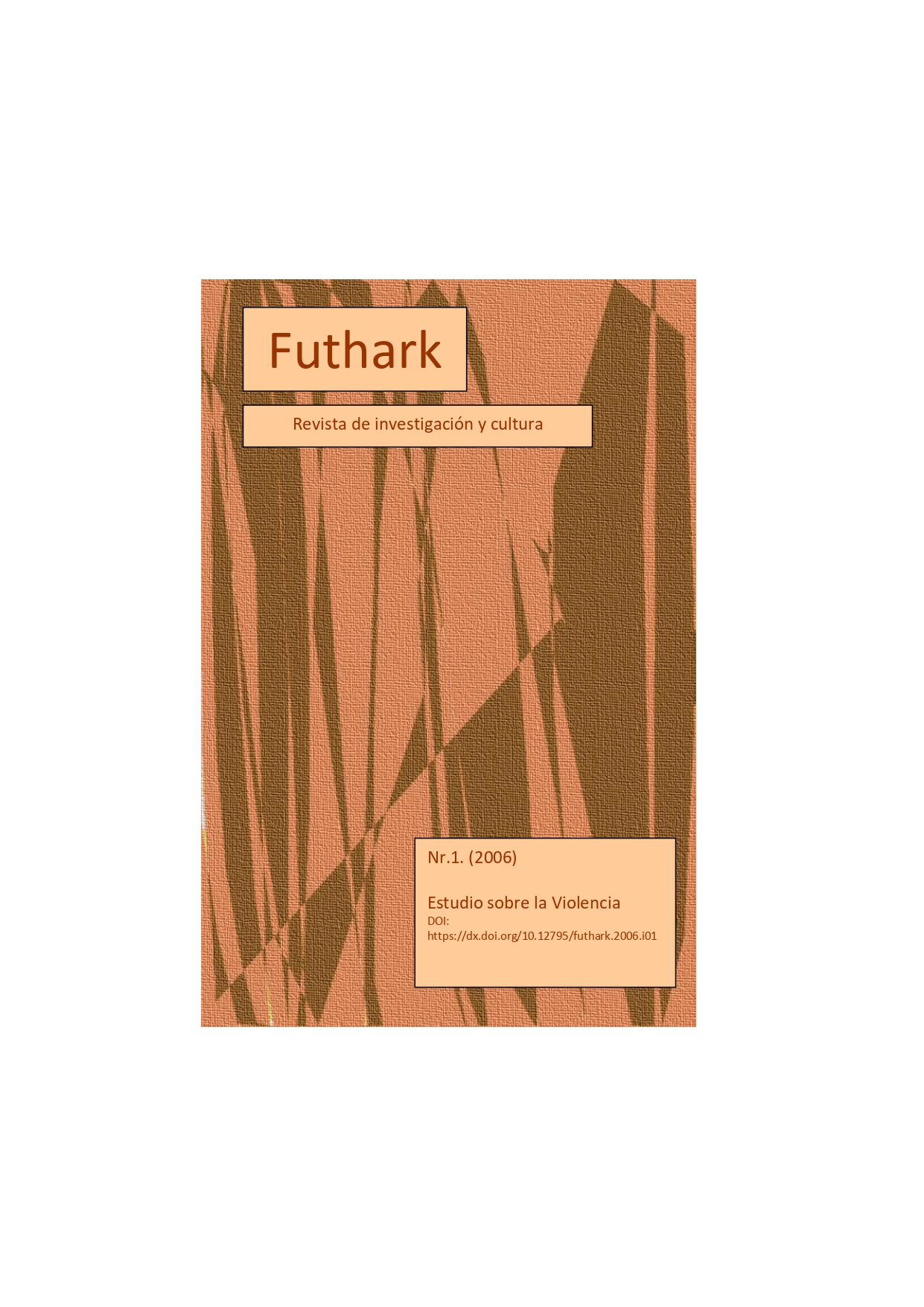 					Ver Núm. 1 (2006): Futhark
				