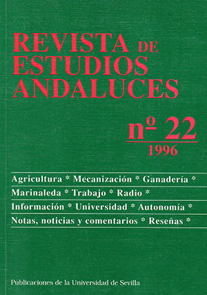 					Ver Núm. 22 (1996): REVISTA DE ESTUDIOS ANDALUCES (REA)
				