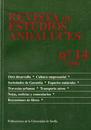 					Ver Núm. 14 (1990): REVISTA DE ESTUDIOS ANDALUCES (REA)
				
