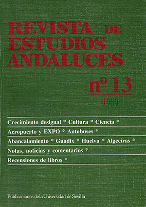 					Ver Núm. 13 (1989): REVISTA DE ESTUDIOS ANDALUCES (REA)
				