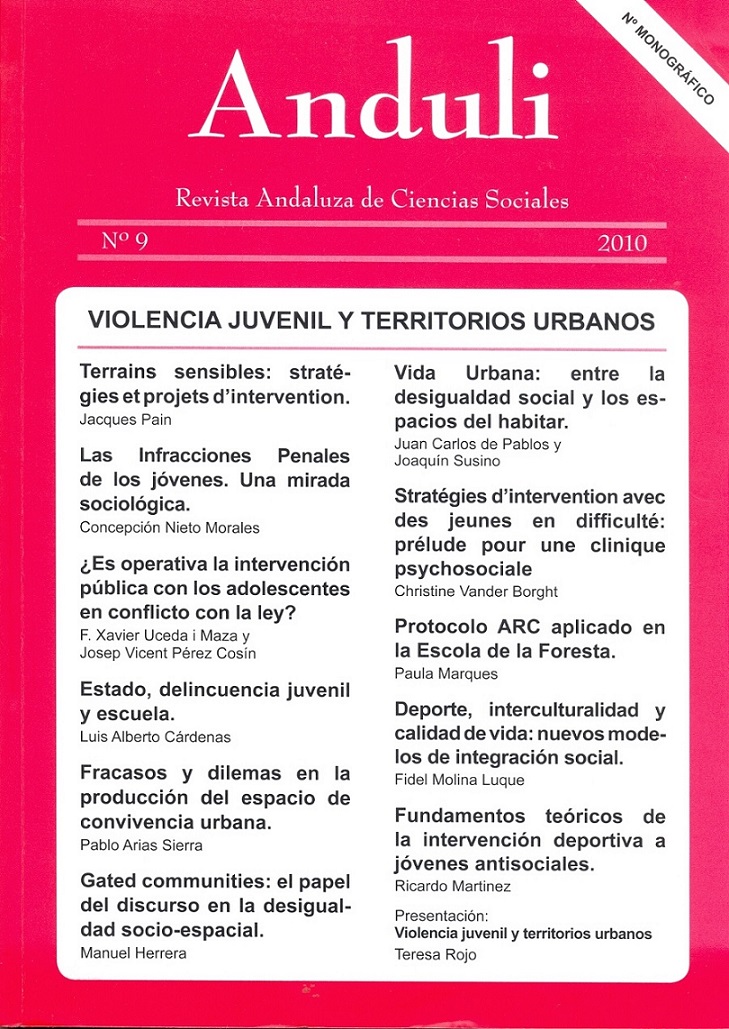 					Ver Núm. 9 (2010): VIOLENCIA JUVENIL Y TERRITORIOS URBANOS
				