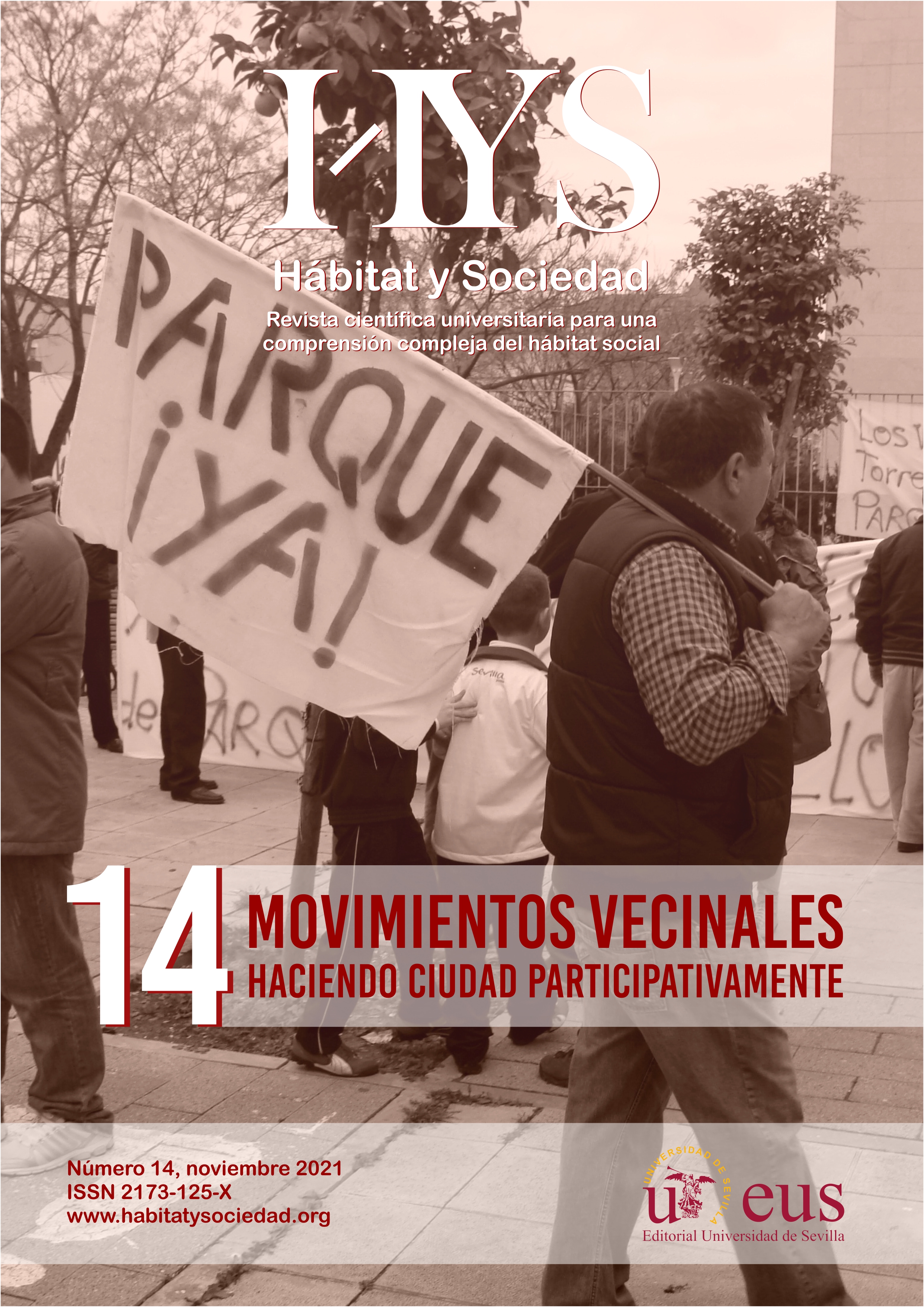 					Ver Núm. 14 (2021): Movimientos Vecinales: Haciendo ciudad participativamente
				