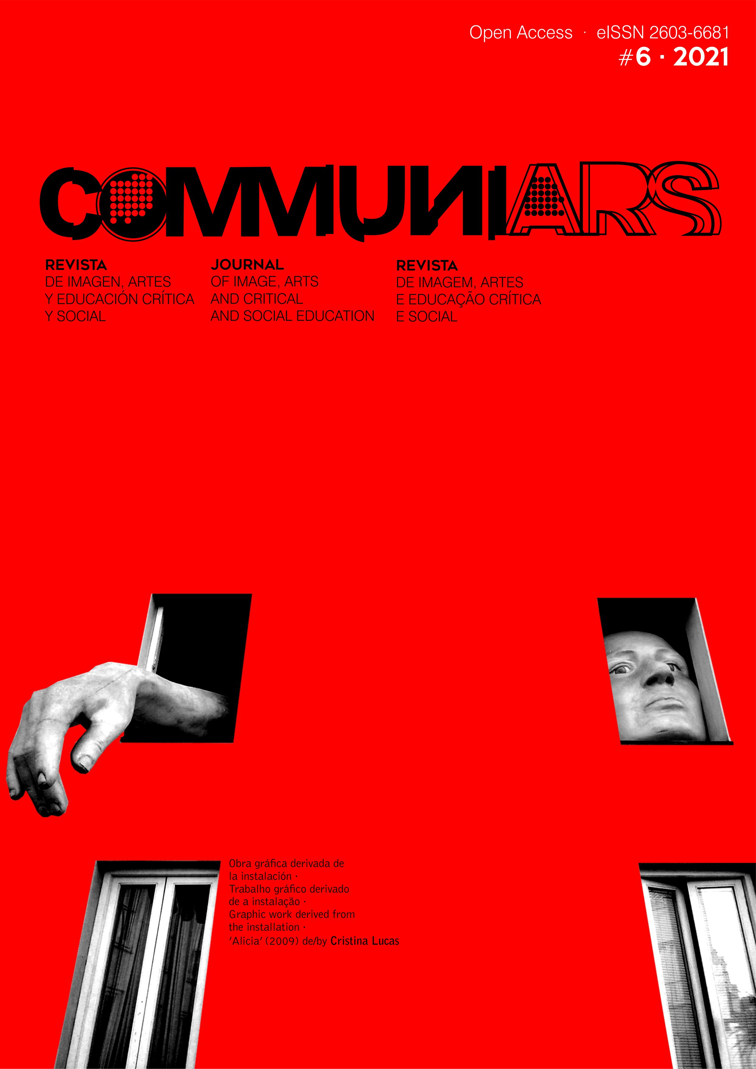 Communiar. Revista de Imagen, Artes y Educación Crítica y Social #06