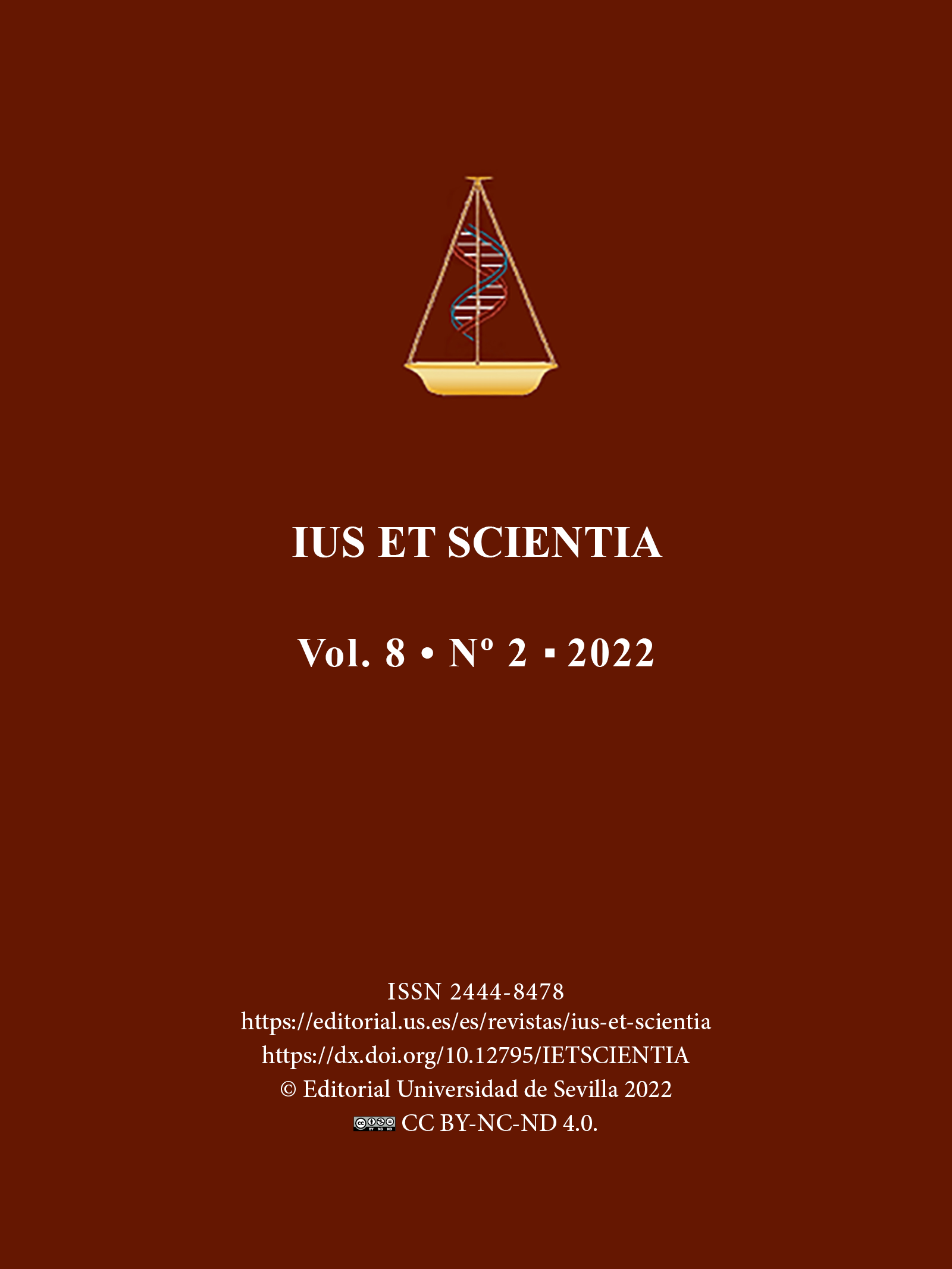 					Ver Vol. 8 Núm. 2 (2022): Medicina, biotecnología y derecho
				